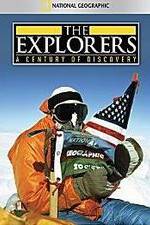 Watch The Explorers: A Century of Discovery Zumvo