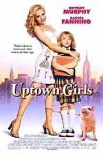 Watch Uptown Girls Zumvo