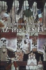 Watch Az 1812-es v (Short 1973) Zumvo