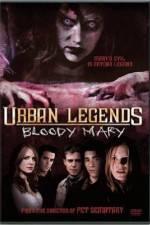 Watch Urban Legends: Bloody Mary Zumvo