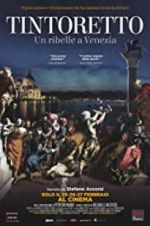 Watch Tintoretto. A Rebel in Venice Zumvo