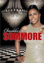 Watch Sommore: Chandelier Status Zumvo