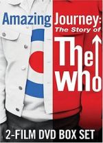 Watch Amazing Journey: The Story of the Who Zumvo