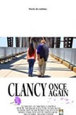 Watch Clancy Once Again Zumvo