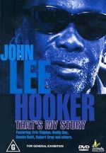 Watch John Lee Hooker: That\'s My Story Zumvo