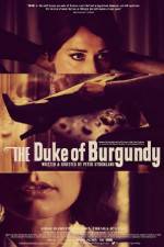 Watch The Duke of Burgundy Zumvo