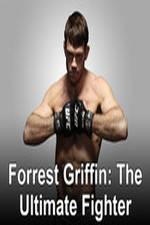 Watch Forrest Griffin: The Ultimate Fighter Zumvo