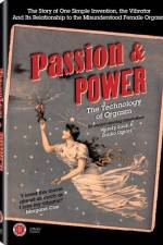 Watch Passion & Power The Technology of Orgasm Zumvo