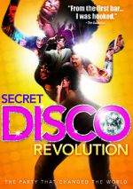 Watch The Secret Disco Revolution Zumvo