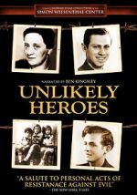 Watch Unlikely Heroes Zumvo