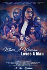 Watch When a Woman Loves a Man Zumvo