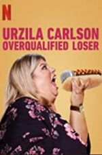 Watch Urzila Carlson: Overqualified Loser Zumvo
