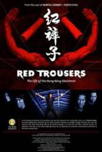 Watch Red Trousers: The Life of the Hong Kong Stuntmen Zumvo