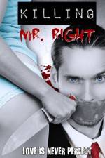 Watch Killing Mr. Right Zumvo