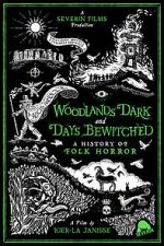 Watch Woodlands Dark and Days Bewitched: A History of Folk Horror Zumvo