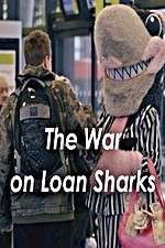Watch The War on Loan Sharks Zumvo