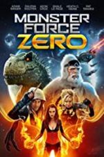 Watch Monster Force Zero Zumvo