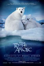 Watch To the Arctic 3D (Short 2012) Zumvo