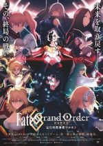 Watch Fate Grand Order: The Grand Temple of Time Zumvo