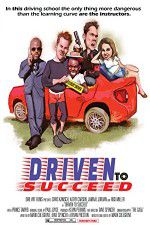 Watch Driven to Succeed Zumvo