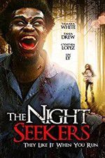 Watch The Night Seekers Zumvo