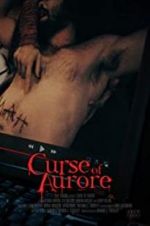 Watch Curse of Aurore Zumvo