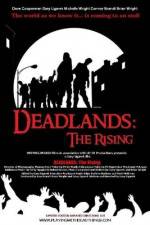 Watch Deadlands The Rising Zumvo