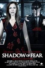 Watch Shadow of Fear Zumvo