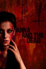 Watch Anna and the Dead Zumvo