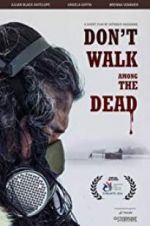 Watch Don\'t Walk Among the Dead Zumvo