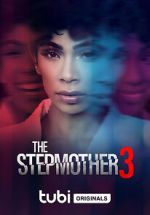 Watch The Stepmother 3 Zumvo