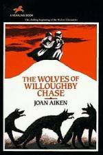 Watch The Wolves of Willoughby Chase Zumvo