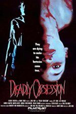 Watch Deadly Obsession Zumvo