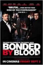 Watch Bonded by Blood 2 Zumvo