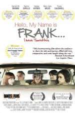 Watch Hello, My Name Is Frank Zumvo