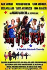 Watch Song of the Dead Zumvo