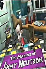 Watch The Making of Jimmy Neutron Zumvo