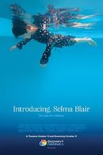 Watch Introducing, Selma Blair Zumvo