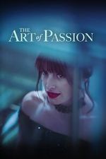 Watch The Art of Passion Zumvo