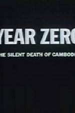 Watch Year Zero The Silent Death of Cambodia Zumvo