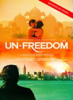 Watch Unfreedom Zumvo