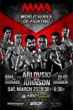 Watch World Series of Fighting 2 Arlovski vs Johnson Zumvo