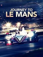 Watch Journey to Le Mans Zumvo