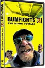 Watch Bumfights 3: The Felony Footage Zumvo