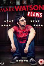 Watch Mark Watson: Flaws Zumvo