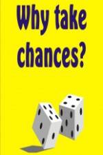 Watch Why Take Chances? Zumvo
