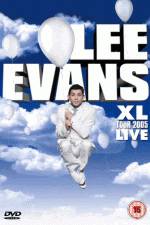 Watch Lee Evans: XL Tour Live 2005 Zumvo