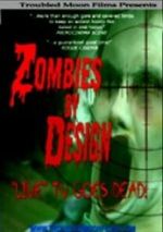 Watch Zombies by Design Zumvo