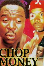 Watch Chop Money Zumvo