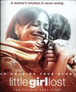 Watch Little Girl Lost: The Delimar Vera Story Zumvo